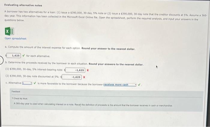 Evaluating alternative notes A borrower has two alternatives for a loan: (1)