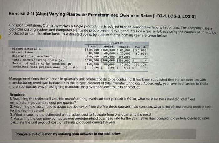 fourth quarter? 3. What is causing the estimated unit product cost to