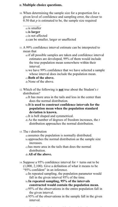 11. Multiple choice questions. 10. When determining the sample size for a