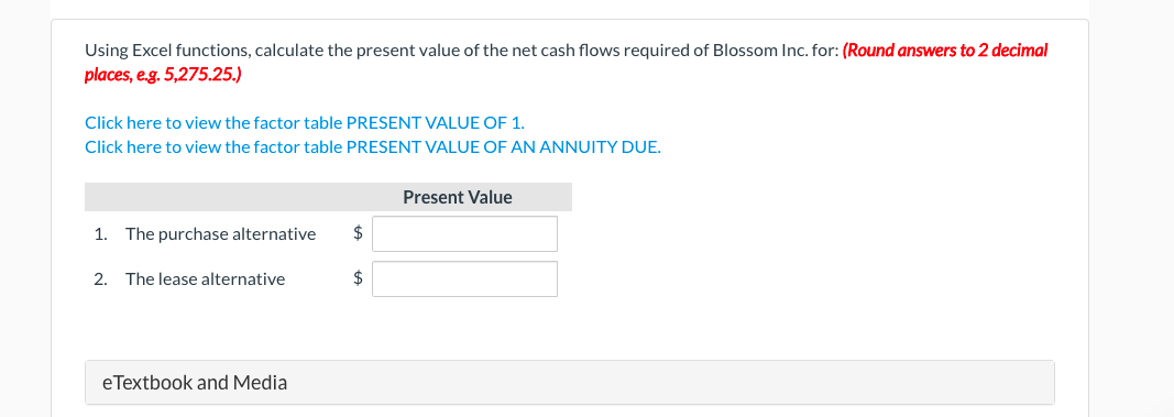 Using Excel functions, calculate the present value of the net cash flows
