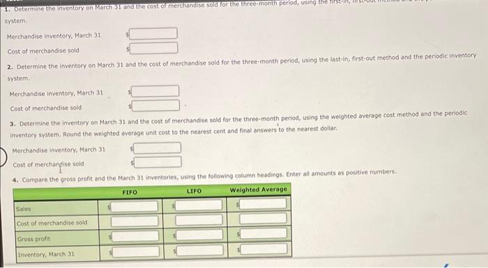 data on purchases and sales for a three-month period ending March 31,