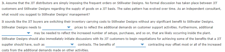 and the non-JIT distributor tends to place larger, less frequent orders. Both