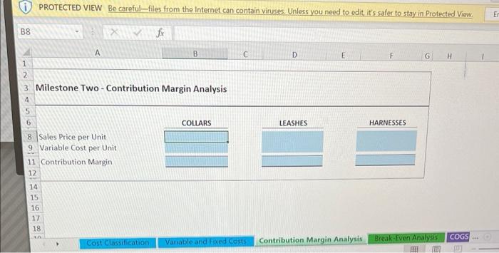 B8 1 PROTECTED VIEW Be careful-files from the Internet can contain viruses.