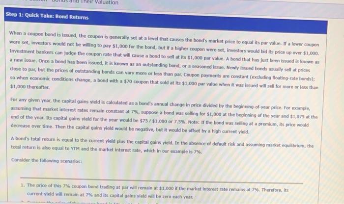 Their Valuation Step 1: Quick Take: Bond Returns When a coupon bond