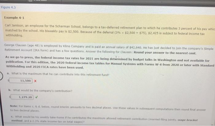 Figure 4.3 Example 4-1 Carl Jamison, an employee for the Scharman School,
