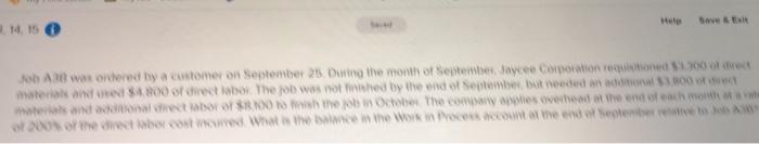 14, 150 Help Save & Exit Job A38 was ordered by a