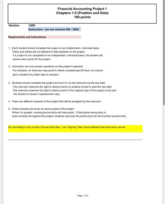 Version 1400 Financial Accounting Project 1 Chapters 1-5 (Problem and Data) 100