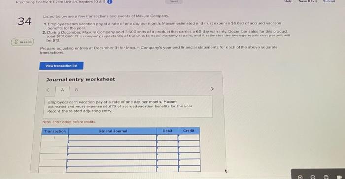 Proctoring Enabled: Exam Unit 4/Chapters 10 & 10 Listed below are a
