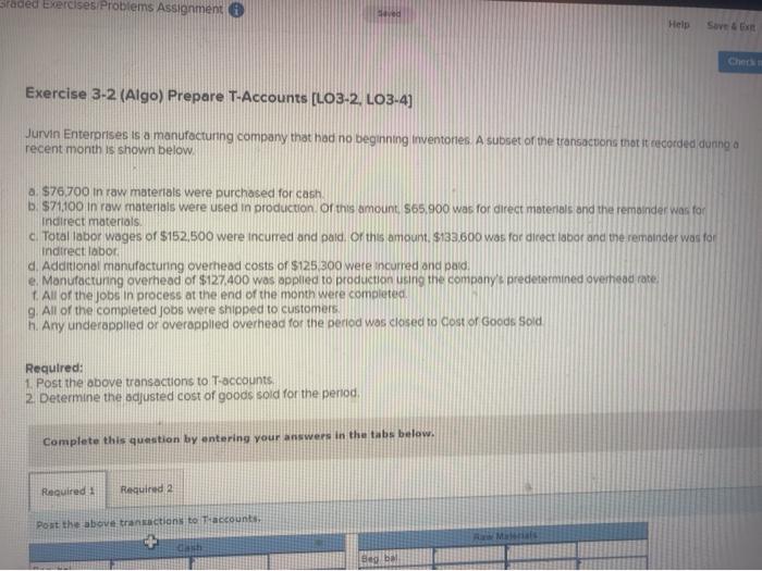 raded Exercises/Problems Assignment Help Save & Exit Check m Exercise 3-2 (Algo)