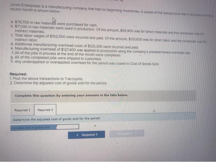 no beginning inventories. A subset of the transactions that it recorded during