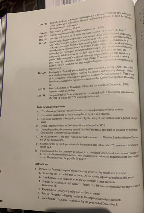 1. Year 1, John and Pany Driver semed a corpenios called Sunquchanna