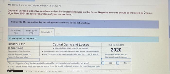 2021, your clients, Mr. and Mrs. Howell, owned the following investment assets