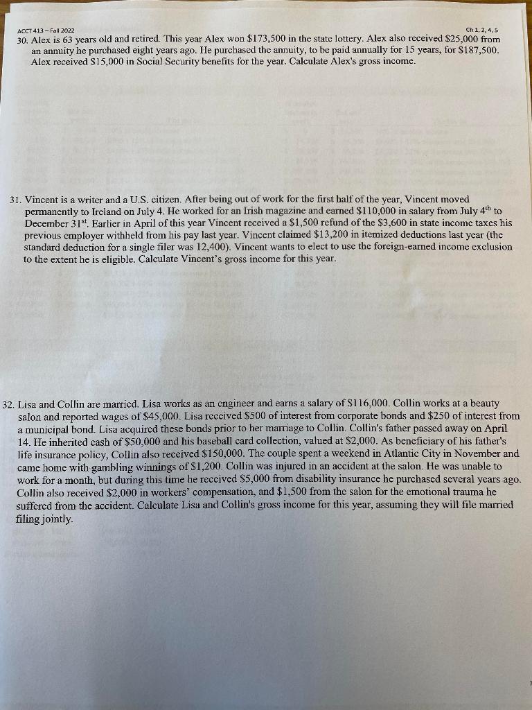 ACCT 413 Fall 2022 Ch 1, 2, 4, 5 30. Alex is