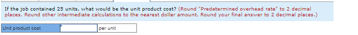 overhead rates are used to apply manufacturing overhead cost to jobs. The
