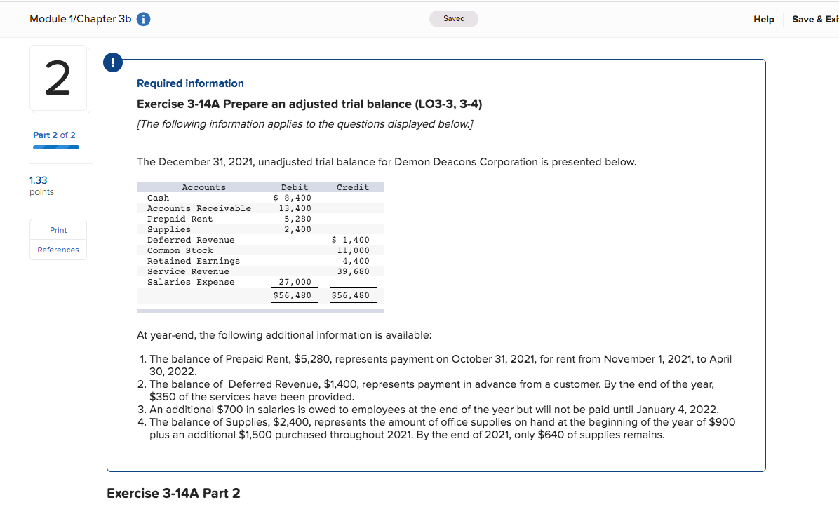 applies to the questions displayed below.] The December 31, 2021, unadjusted trial