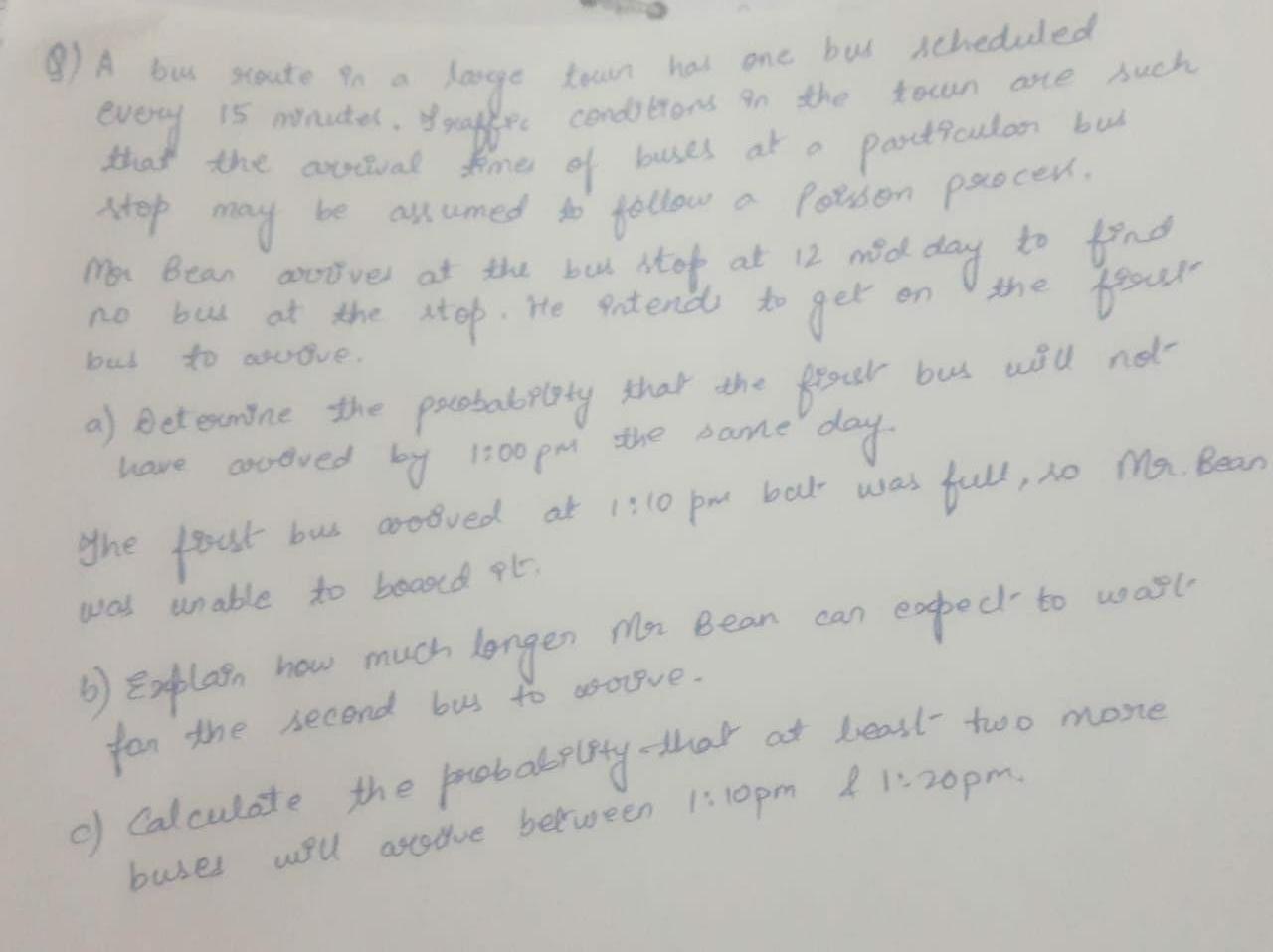 8) A bus route in a town has one bus scheduled every