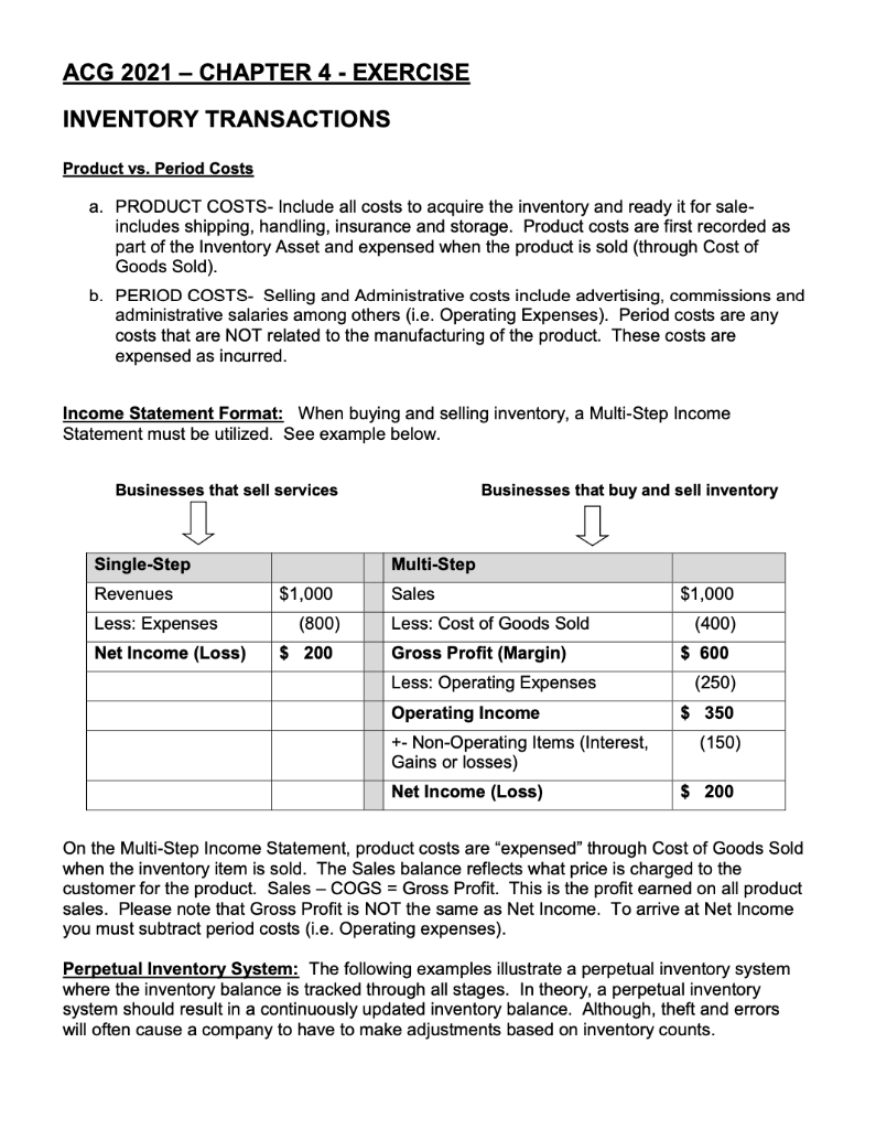 ACG 2021 - CHAPTER 4 - EXERCISE INVENTORY TRANSACTIONS Product vs. Period