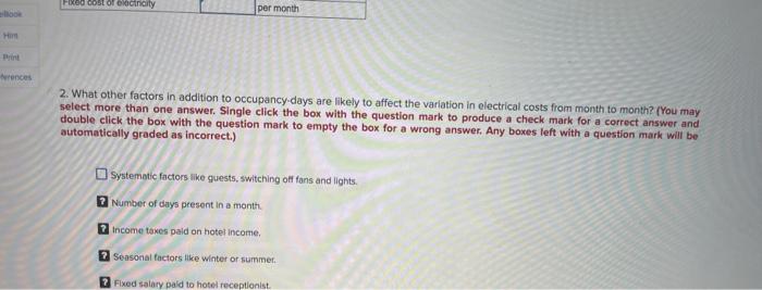 in Big Sky, Montana, has accumulated records of the total electrical costs