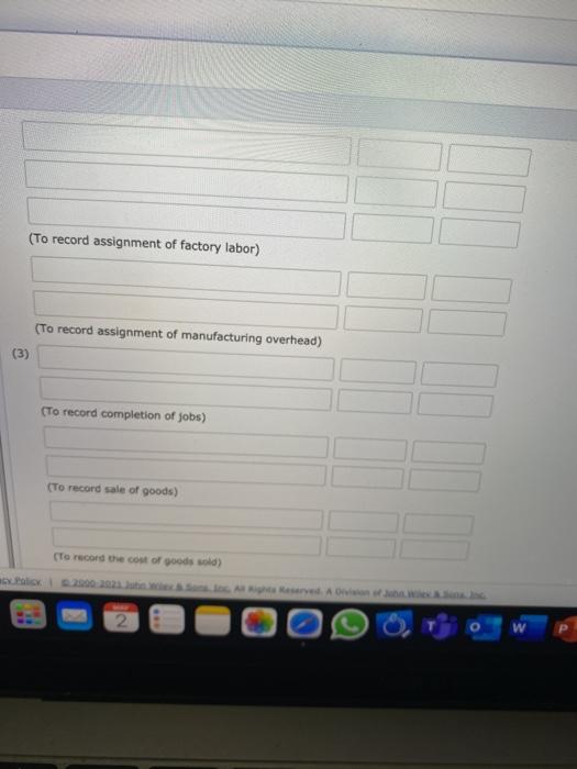 (3) completion of jobs and sale of goods. (Credit account titles are