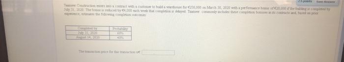 25 p T Ctructims to a contract with a cutomer to build