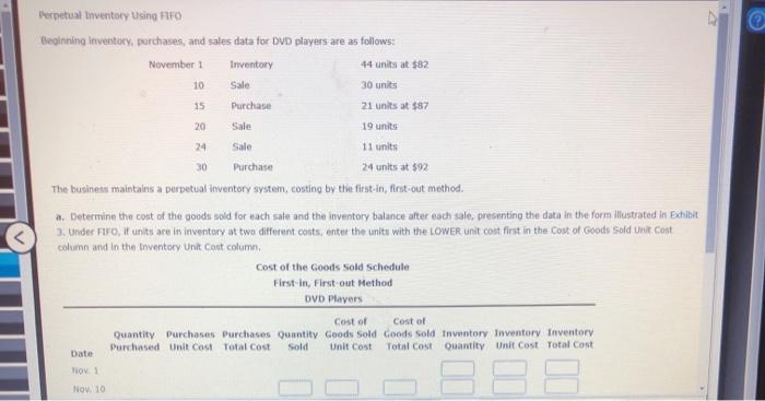 Perpetual Inventory Using FIFO Beginning inventory, purchases, and sales data for DVD