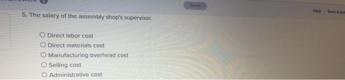 company incurs. Required: For each cost, indicate whether it would most likely