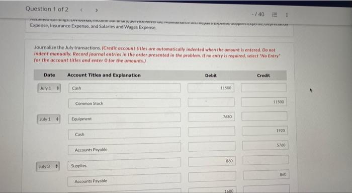 July 1, 2022. During July, the following transactions were completed. July 1