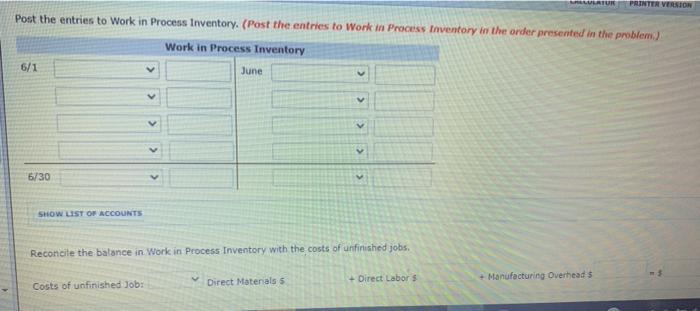 Subsidiary data for Work in Process Inventory on June 1 are as