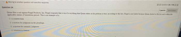& Moving to another question will save this response Question 24 Question