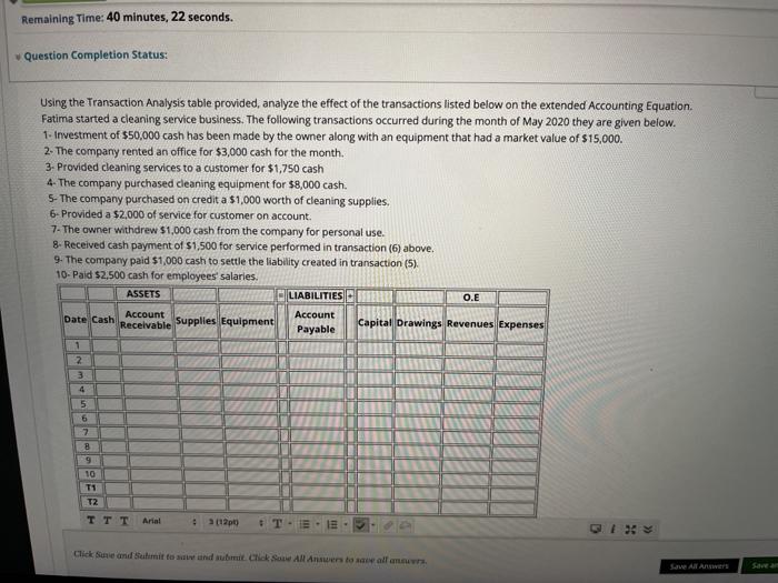 Remaining Time: 40 minutes, 22 seconds. Question Completion Status: Using the Transaction