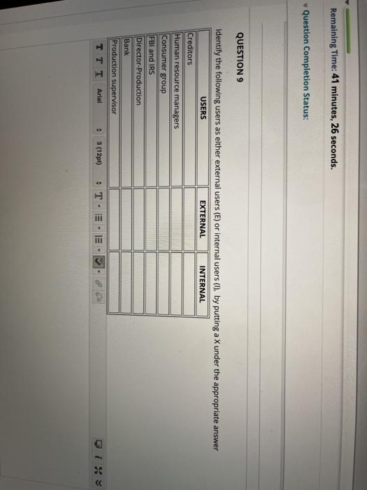 Remaining Time: 41 minutes, 26 seconds. Question Completion Status: QUESTION 9 Identify