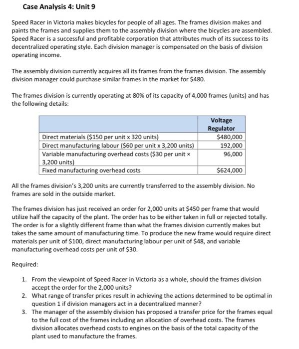 Case Analysis 4: Unit 9 Speed Racer in Victoria makes bicycles for
