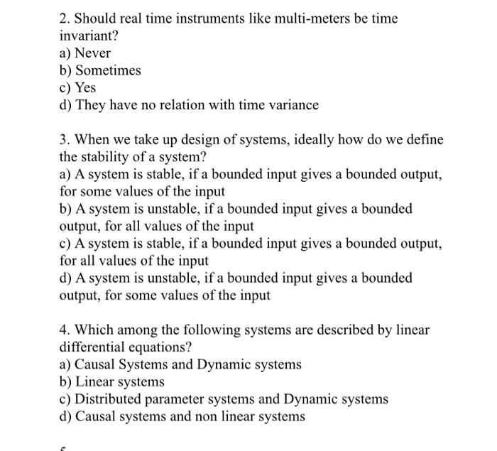 2. Should real time instruments like multi-meters be time invariant? a) Never