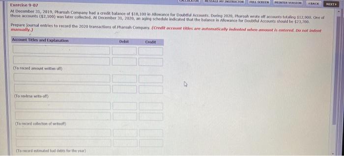 MESSAGE HY INSTRUCTOR FULLSCREEN PRINTER VERSION BACK Exercise 9-07 At December 31,