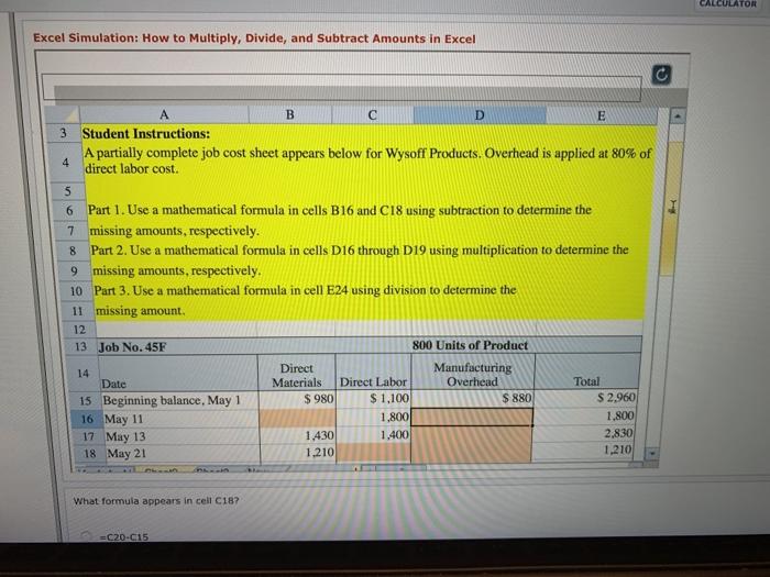 Excel Simulation: How to Multiply, Divide, and Subtract Amounts in Excel C
