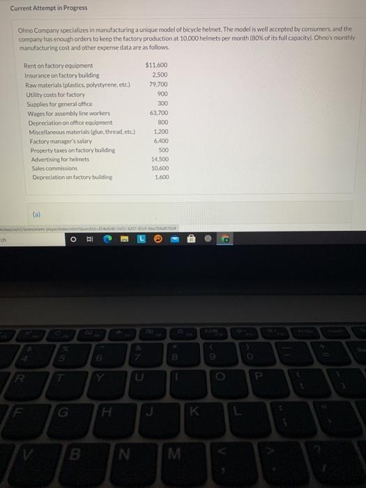 Current Attempt in Progress Ohno Company specializes in manufacturing a unique model