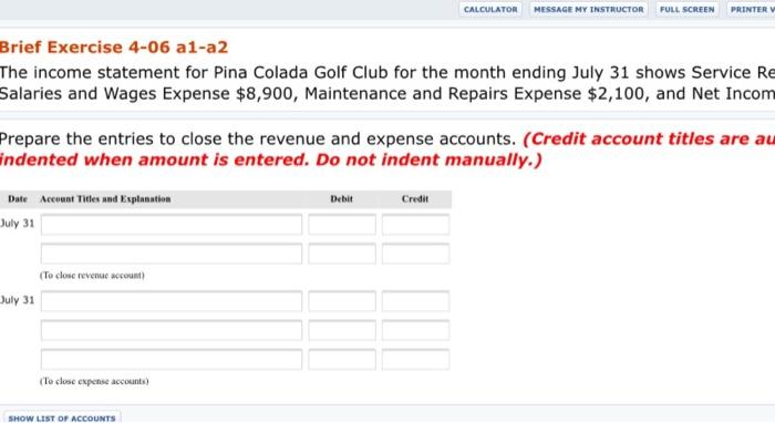 CALCULATOR MESSAGE MY INSTRUCTOR FULL SCREEN PRINTER V Brief Exercise 4-06 a1-a2