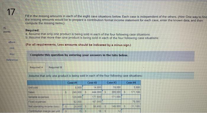15 17 17 points. Book Fill in the missing amounts in each