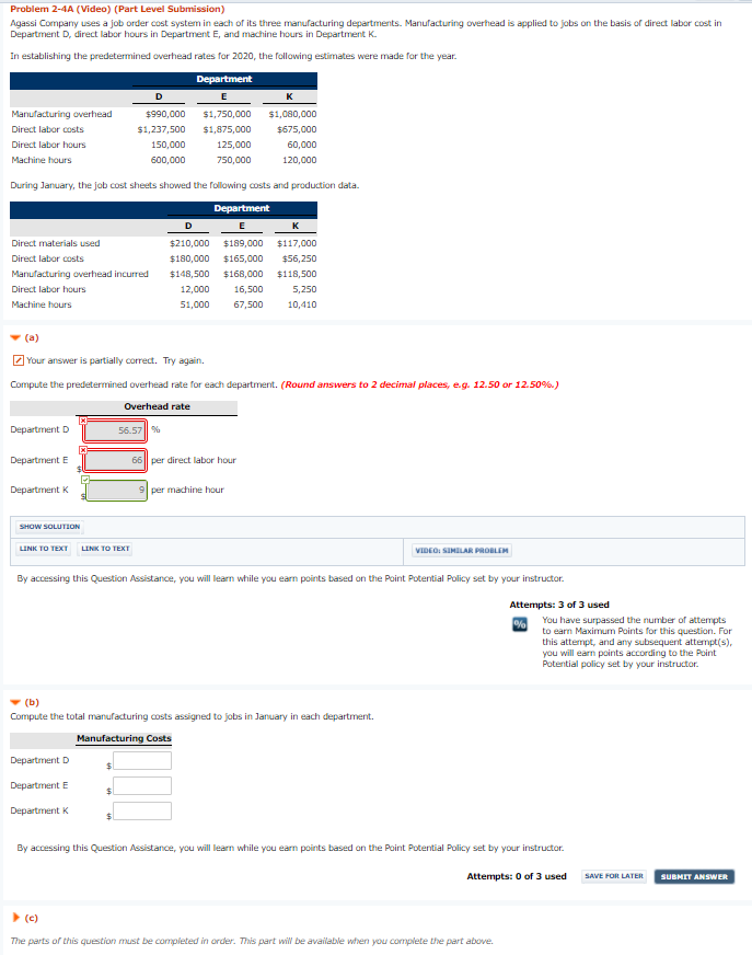 Problem 2-4A (Video) (Part Level Submission) Agassi Company uses a job order