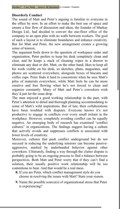 Section C-Case Study - Answer all Questions- Disorderly Conduct The sound of