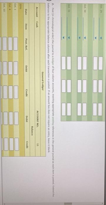 for period of October 4 to end of month, $2,670. 10. Purchased