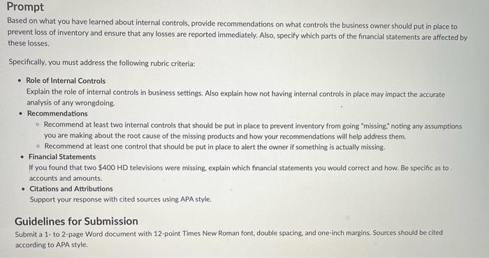 Prompt Based on what you have learned about internal controls, provide recommendations