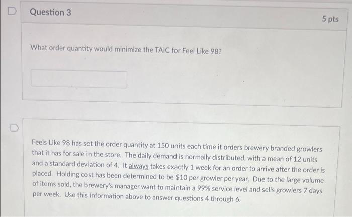 require 16,000 bags of barley each year. Demand is relatively constant through