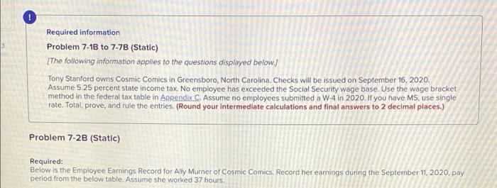 Required information Problem 7-18 to 7-7B (Static) [The following information applies to