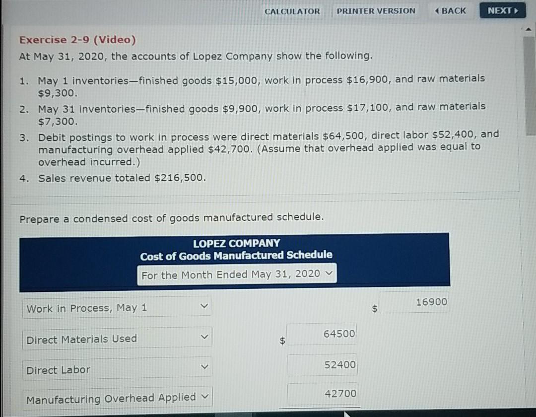 Exercise 2-9 (Video) CALCULATOR PRINTER VERSION BACK NEXT At May 31, 2020,