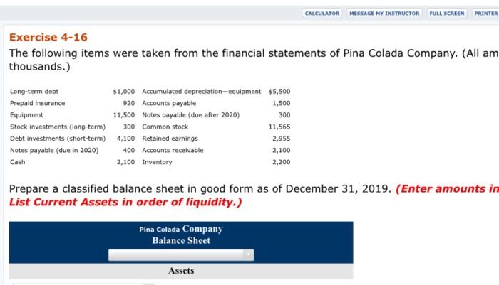 CALCULATOR MESSAGE MY INSTRUCTOR FULL SCREEN PRINTER Exercise 4-16 The following items