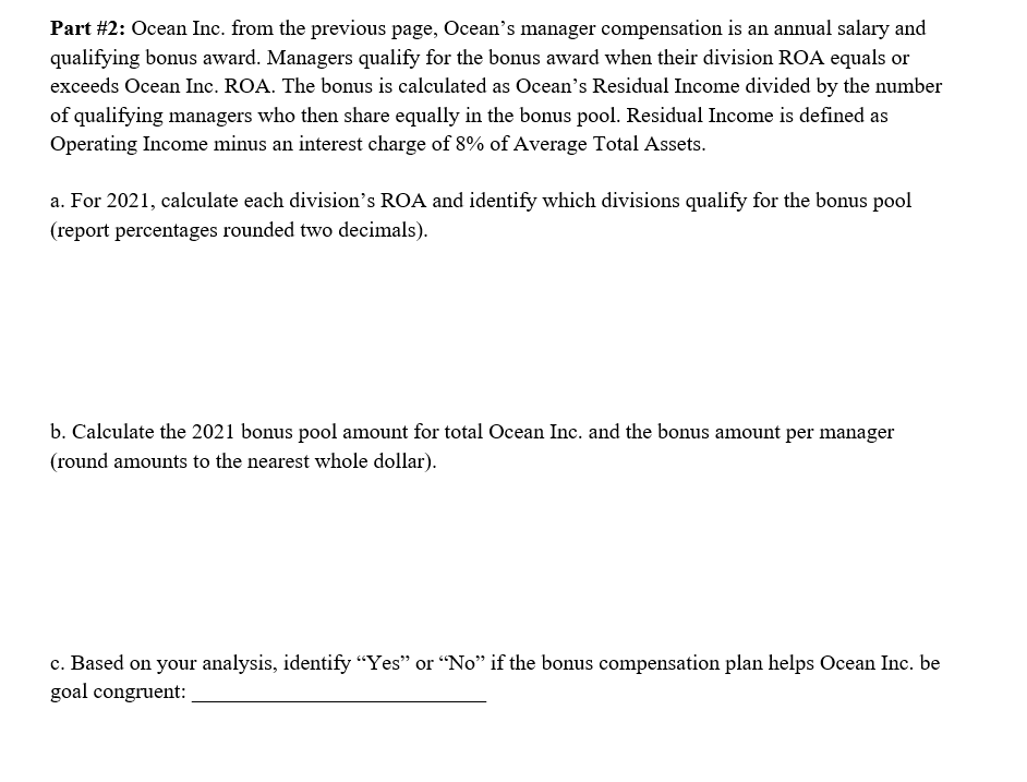 Part #2: Ocean Inc. from the previous page, Ocean's manager compensation is