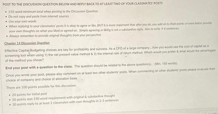 POST TO THE DISCUSSION QUESTION BELOW AND REPLY BACK TO AT LEAST