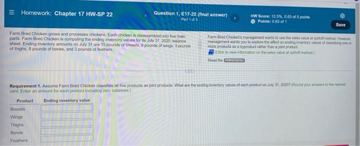 1 Farm Bred Chicken grows and processes chickens. Each chicken is disassembled