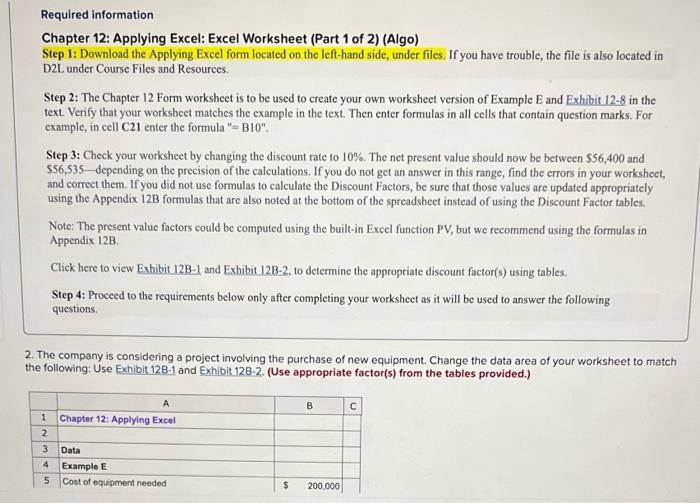 F G Cost of equipment needed $60,000 Working capital needed. $100,000 Overhaul